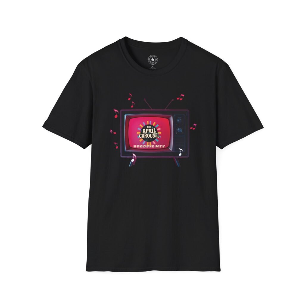 The April Carousel - Goodbye MTV T-Shirt